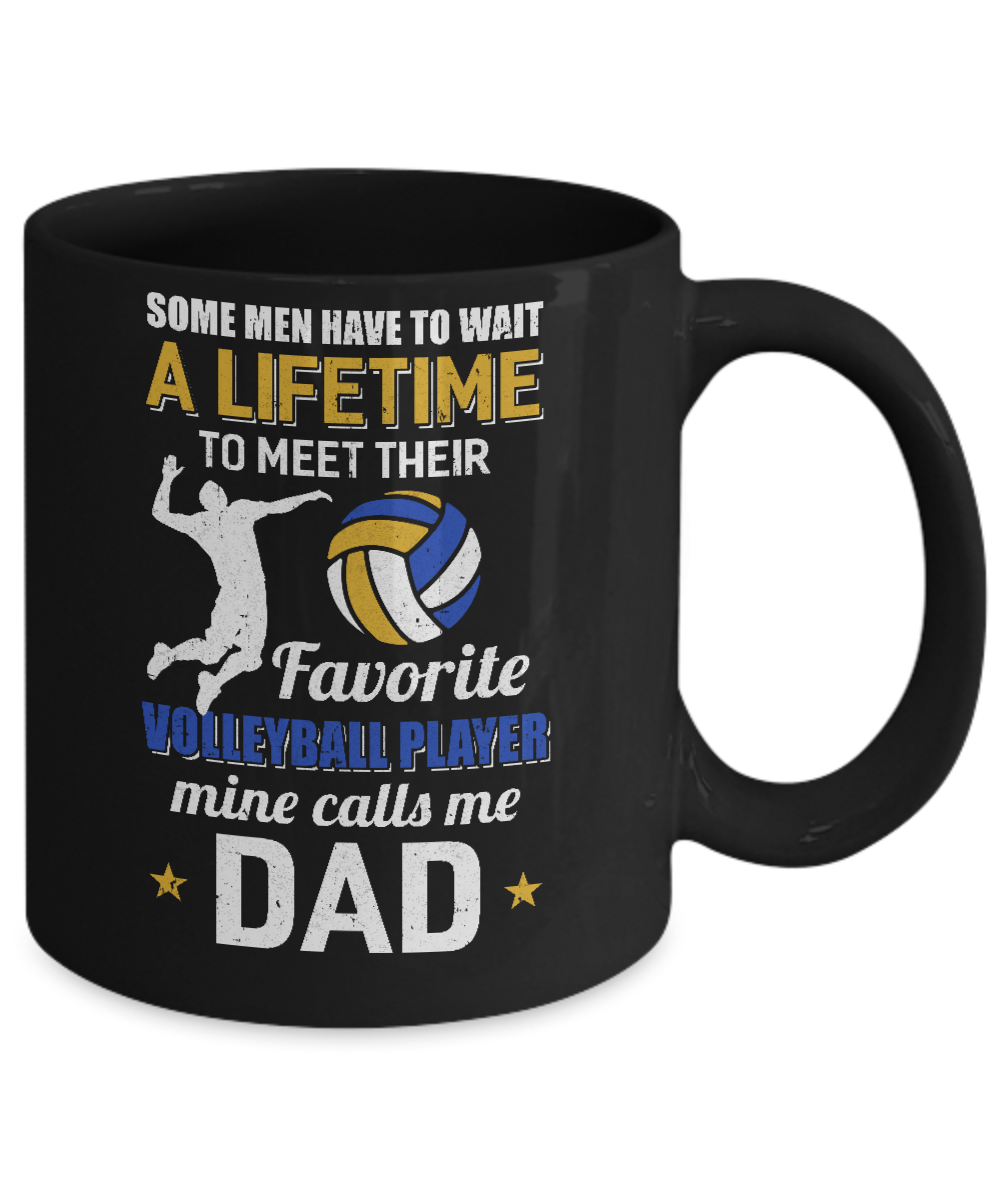 Funny My Favorite Volleyball Player Calls Me Dad Mug-Coffee Mug-11oz Mug-Black