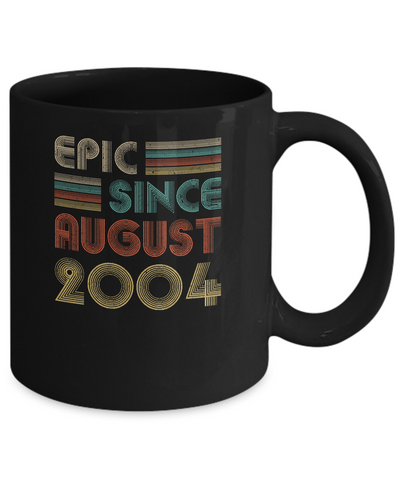Epic Since August 2004 Vintage 17th Birthday Gifts Mug-Coffee Mug-11oz Mug-Black