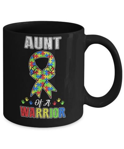 Aunt Of A Warrior Support Autism Awareness Gift Mug-Coffee Mug-11oz Mug-Black