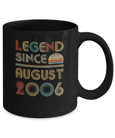 Legend Since August 2006 Vintage 15th Birthday Gifts Mug-Coffee Mug-11oz Mug-Black