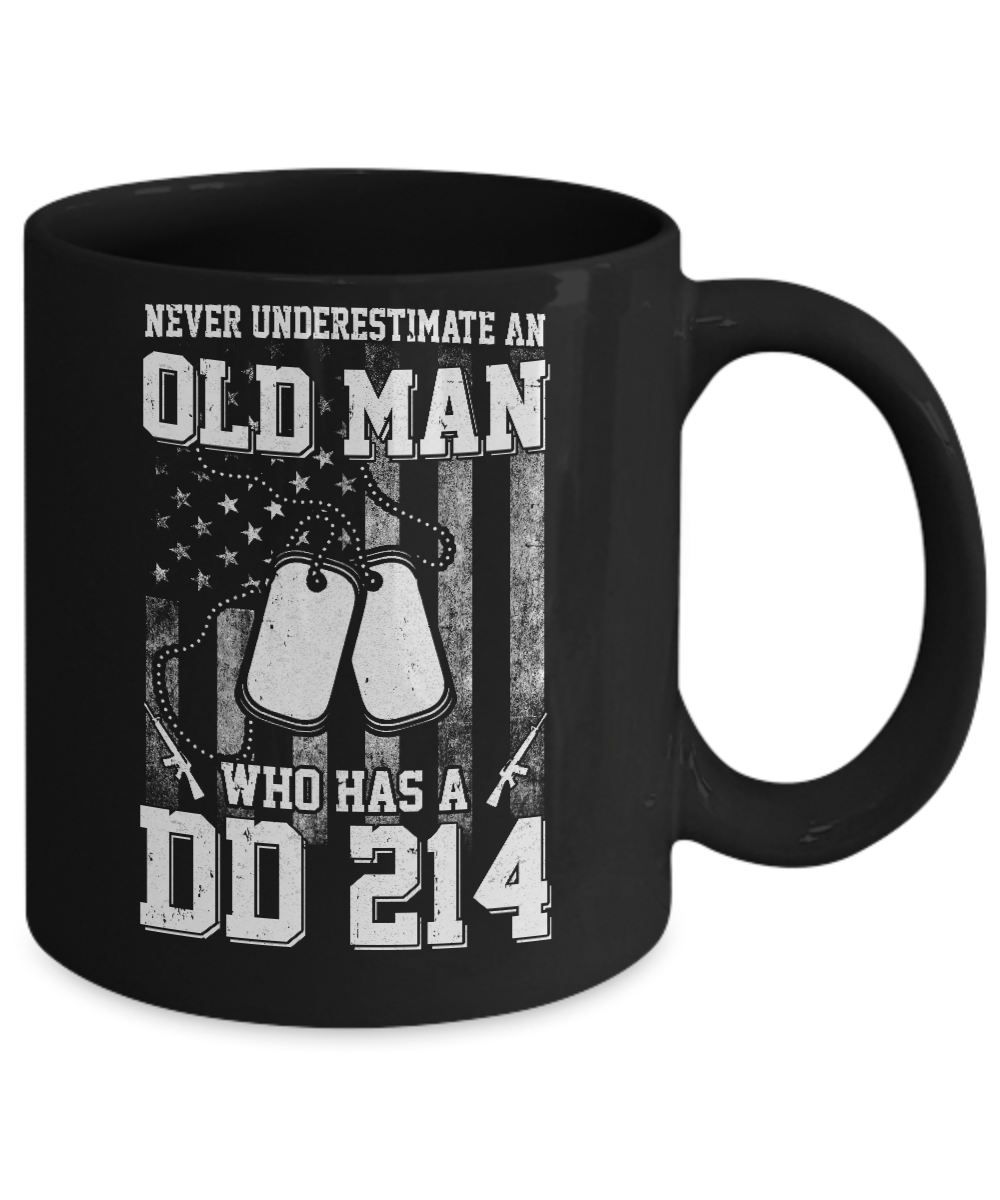Never Underestimate An Old Man Who Has DD214 Mug-Coffee Mug-11oz Mug-Black