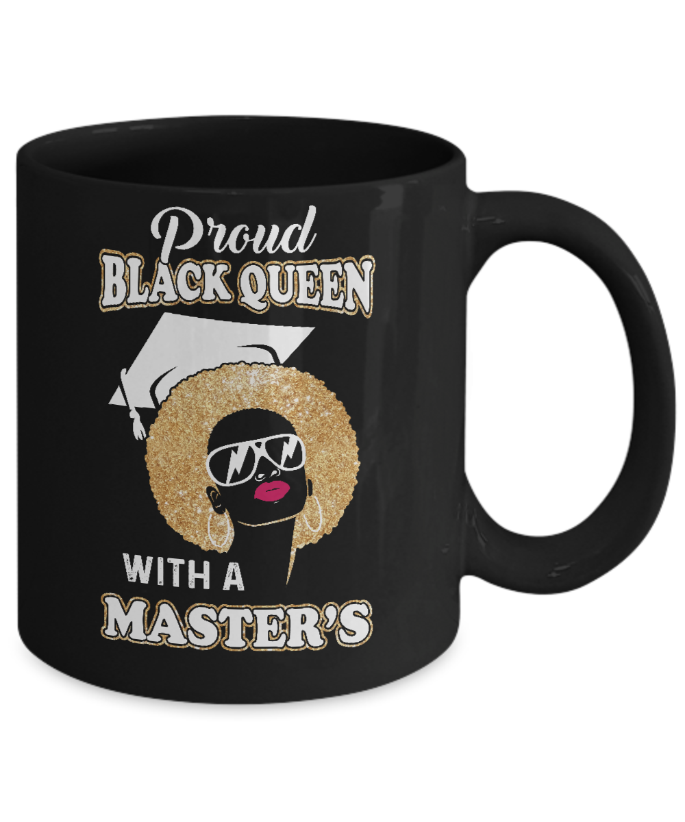 Graduation Proud Black Queen Masters Degree Graduate Mug-Coffee Mug-11oz Mug-Black