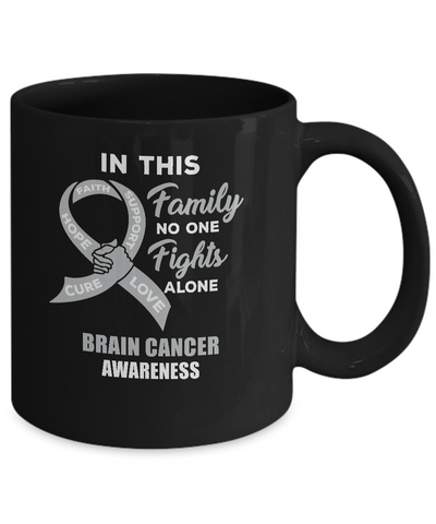 In This Family No One Fights Alone Brain Cancer Mug-Coffee Mug-11oz Mug-Black