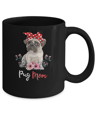 Pug Mom Gift For Women Dog Lover Mug-Coffee Mug-11oz Mug-Black