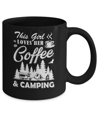 This Girl Loves Her Coffee And Camping Mug-Coffee Mug-11oz Mug-Black