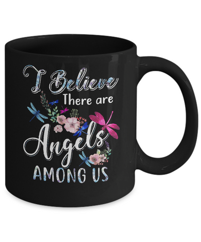 I Believe There Are Angels Among Us Dragonfly Mug-Coffee Mug-11oz Mug-Black