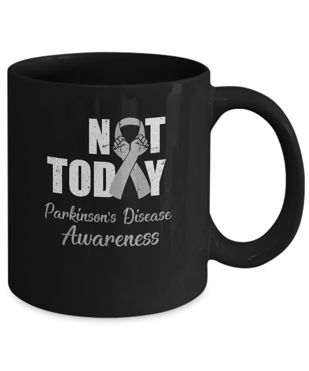 Support Parkinson's Disease Awareness Gray Ribbon Not Today Mug-Coffee Mug-11oz Mug-Black