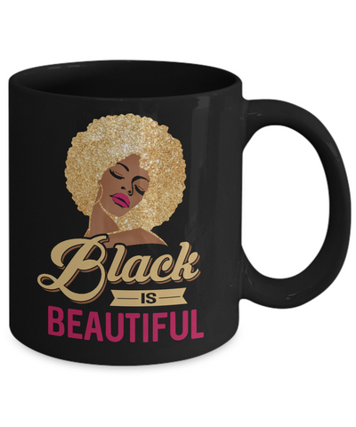 Black Is Beautiful African Black Pride Mug-Coffee Mug-11oz Mug-Black