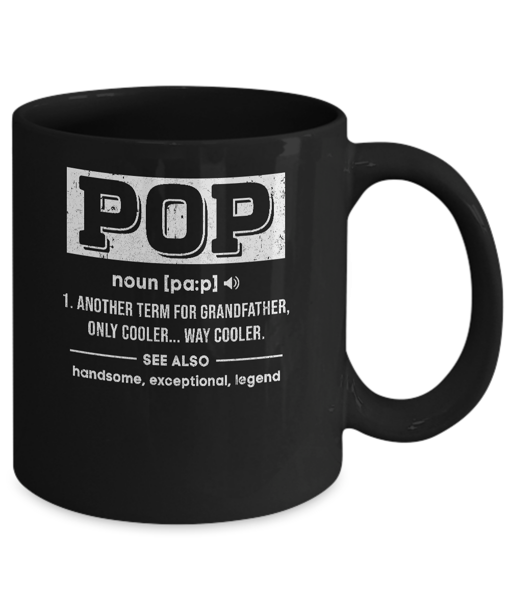 Pop Gifts Grandpa Definition Fathers Day Mug-Coffee Mug-11oz Mug-Black