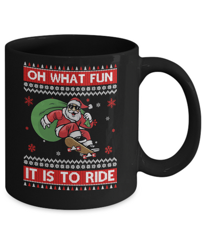 Oh What Fun It Is To Ride Skateboard Christmas Sweater Mug-Coffee Mug-11oz Mug-Black