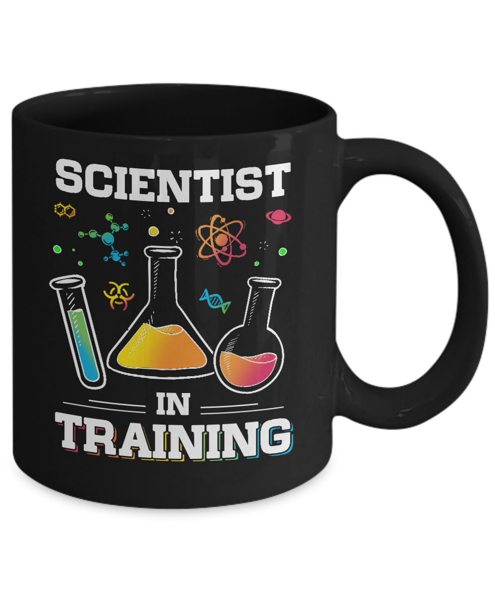 Scientist In Training Science Mug-Coffee Mug-11oz Mug-Black
