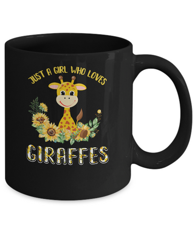 Just A Girl Who Loves Giraffes And Sunflowers Mug-Coffee Mug-11oz Mug-Black
