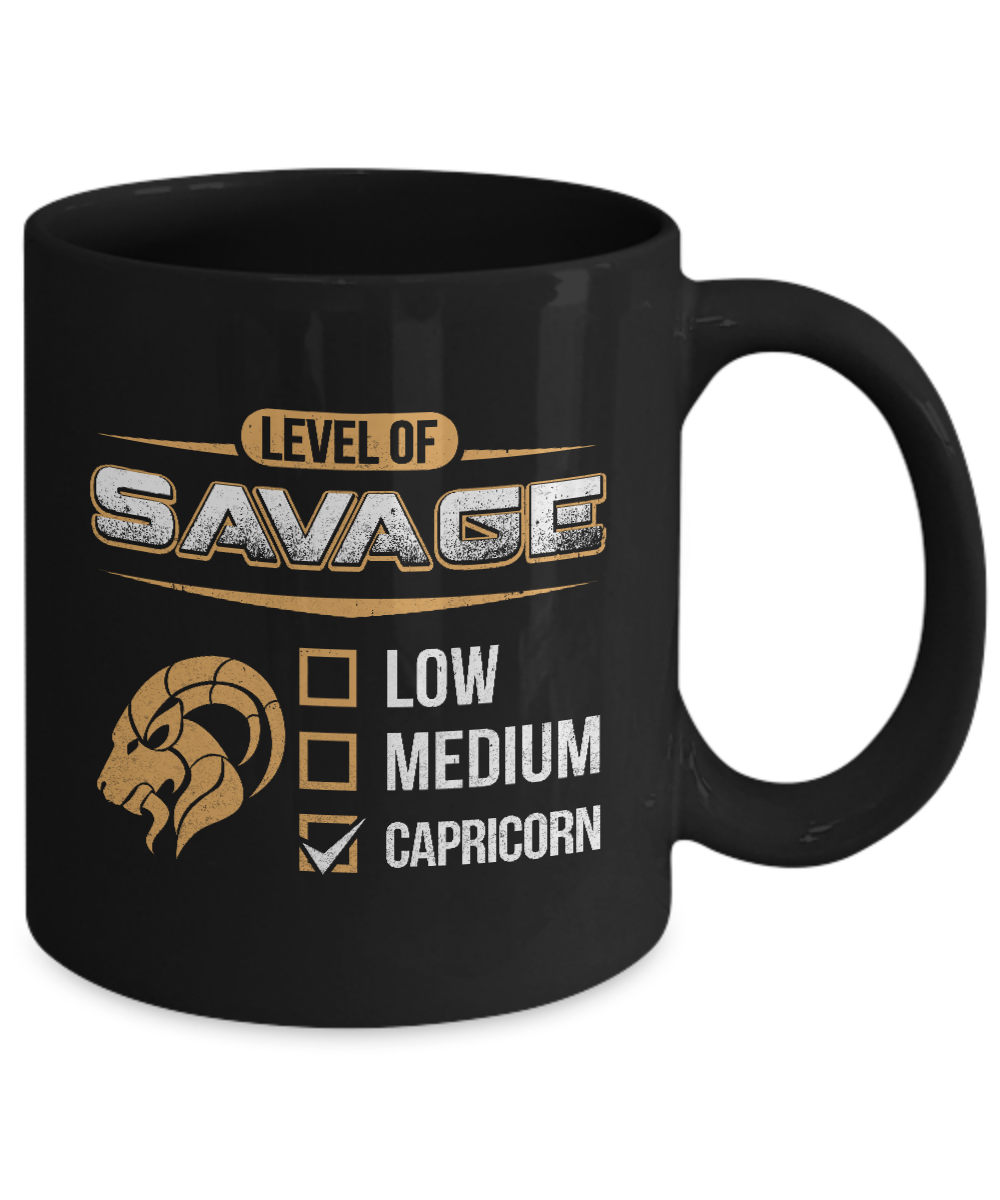 Level Of Savage Capricorn Mug-Coffee Mug-11oz Mug-Black