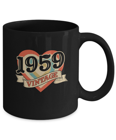 Vintage Retro Classic Heart Made In 1959 62th Birthday Mug-Coffee Mug-11oz Mug-Black