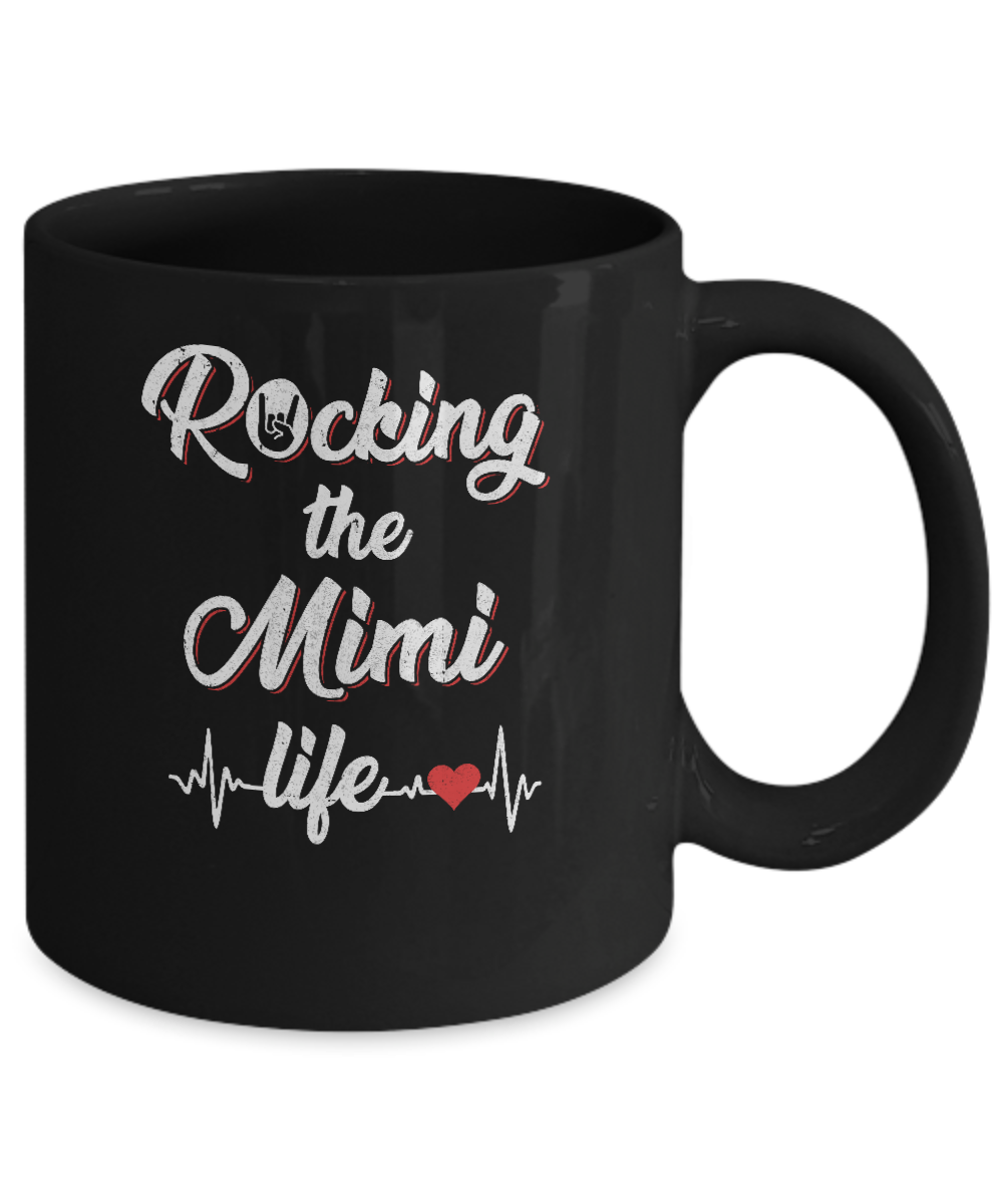 Rocking The Mimi Life Mothers Day Gifts Mug-Coffee Mug-11oz Mug-Black