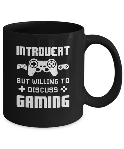 Introvert But Willing To Discuss Gaming Funny Video Game Mug-Coffee Mug-11oz Mug-Black