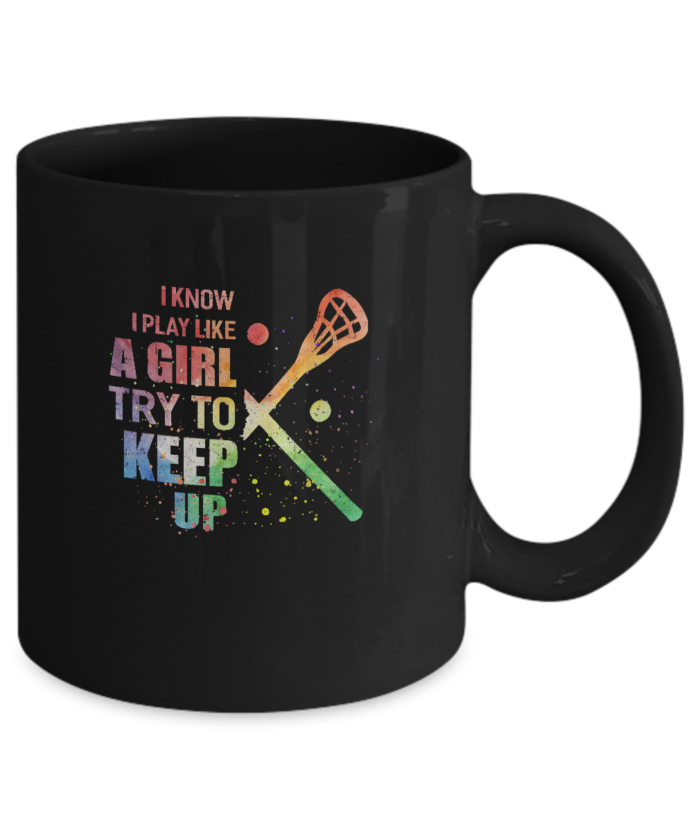Yeah I Play Like A Girl Lacrosse Girl Mug-Coffee Mug-11oz Mug-Black