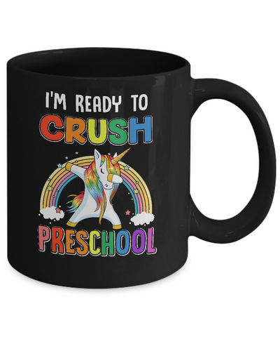 I'm Ready To Crush Preschool Unicorn Back To School Mug-Coffee Mug-11oz Mug-Black