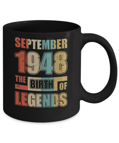 Vintage Retro September 1948 Birth Of Legends 73th Birthday Mug-Coffee Mug-11oz Mug-Black