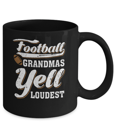 Football Grandmas Yell Loudest Mug-Coffee Mug-11oz Mug-Black