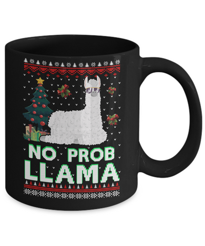 No Prob Llama No Drama Christmas Alpaca Sweater Mug-Coffee Mug-11oz Mug-Black