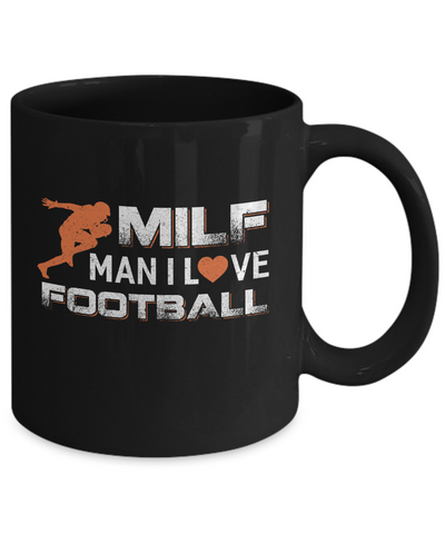 MILF Man I Love Football Mug-Coffee Mug-11oz Mug-Black