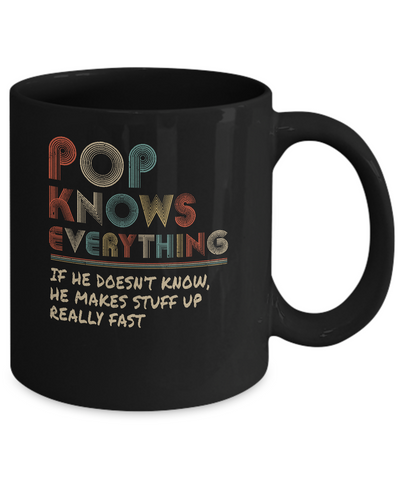 Pop Know Everything Vintage Pop Father's Day Gift Mug-Coffee Mug-11oz Mug-Black