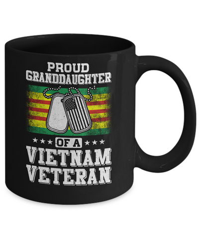 Proud Granddaughter Of A Veteran Papa Grandpa Grandma Mug-Coffee Mug-11oz Mug-Black
