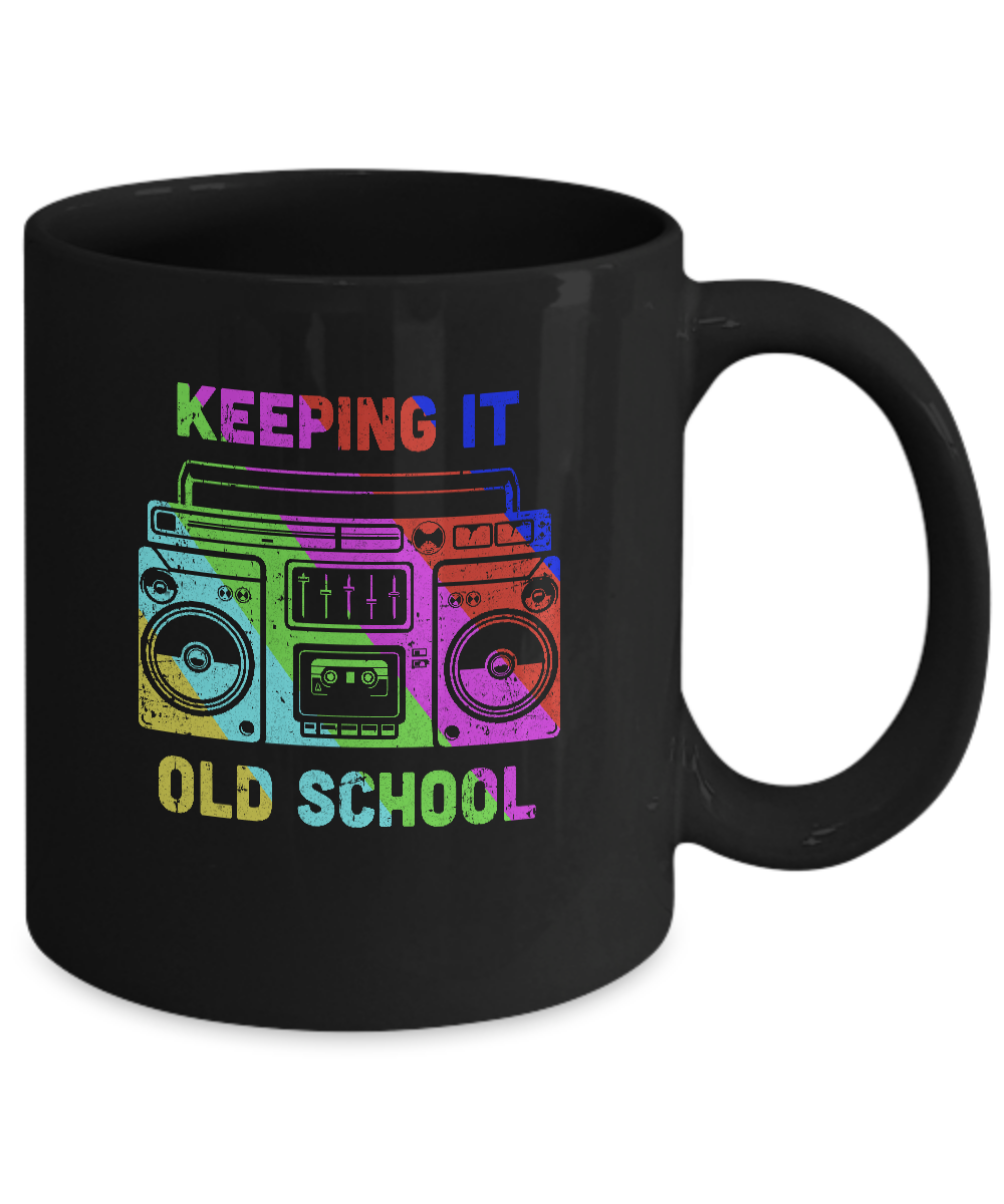Keeping It Old School Retro Music 80s 90s Mug-Coffee Mug-11oz Mug-Black