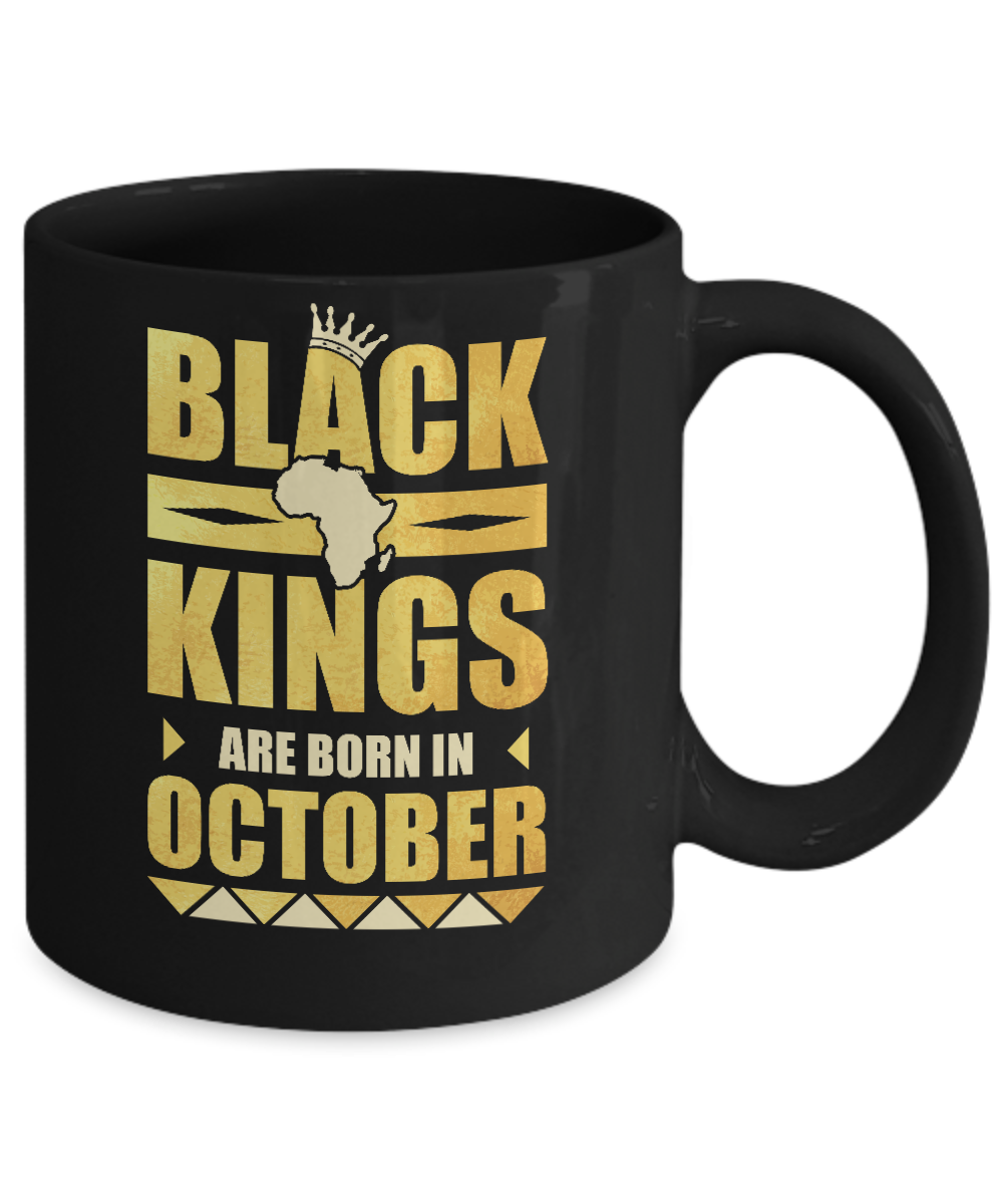 Black Kings Are Born In October Birthday Mug-Coffee Mug-11oz Mug-Black