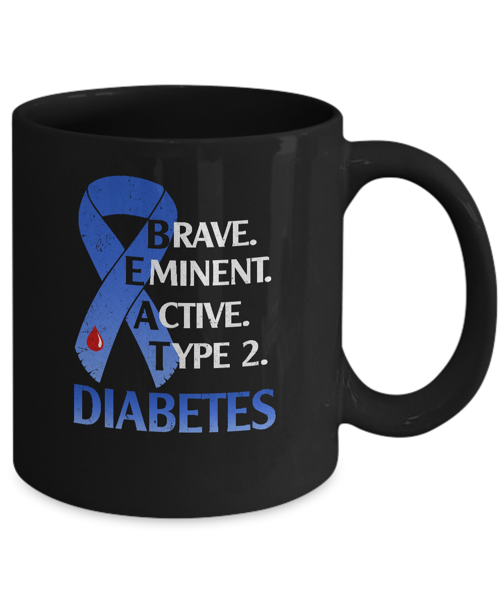 Beat Diabetes Support Type 2 Diabetes Awareness Mug-Coffee Mug-11oz Mug-Black