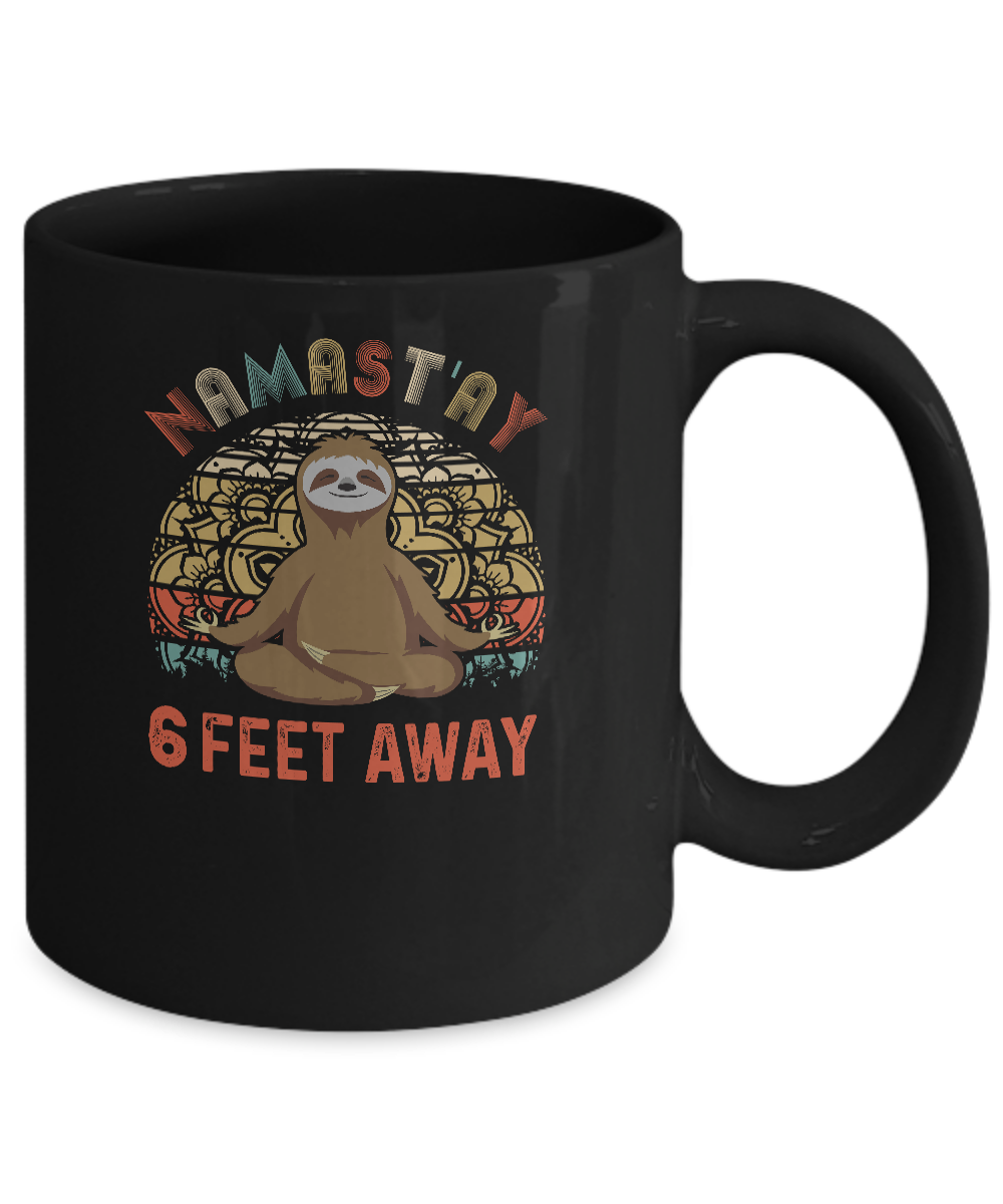 Funny Yoga Sloth Namast'ay 6 Feet Away Mug-Coffee Mug-11oz Mug-Black