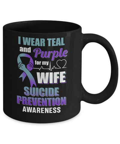 I Wear Teal And Purple For My Wife Suicide Prevention Mug-Coffee Mug-11oz Mug-Black