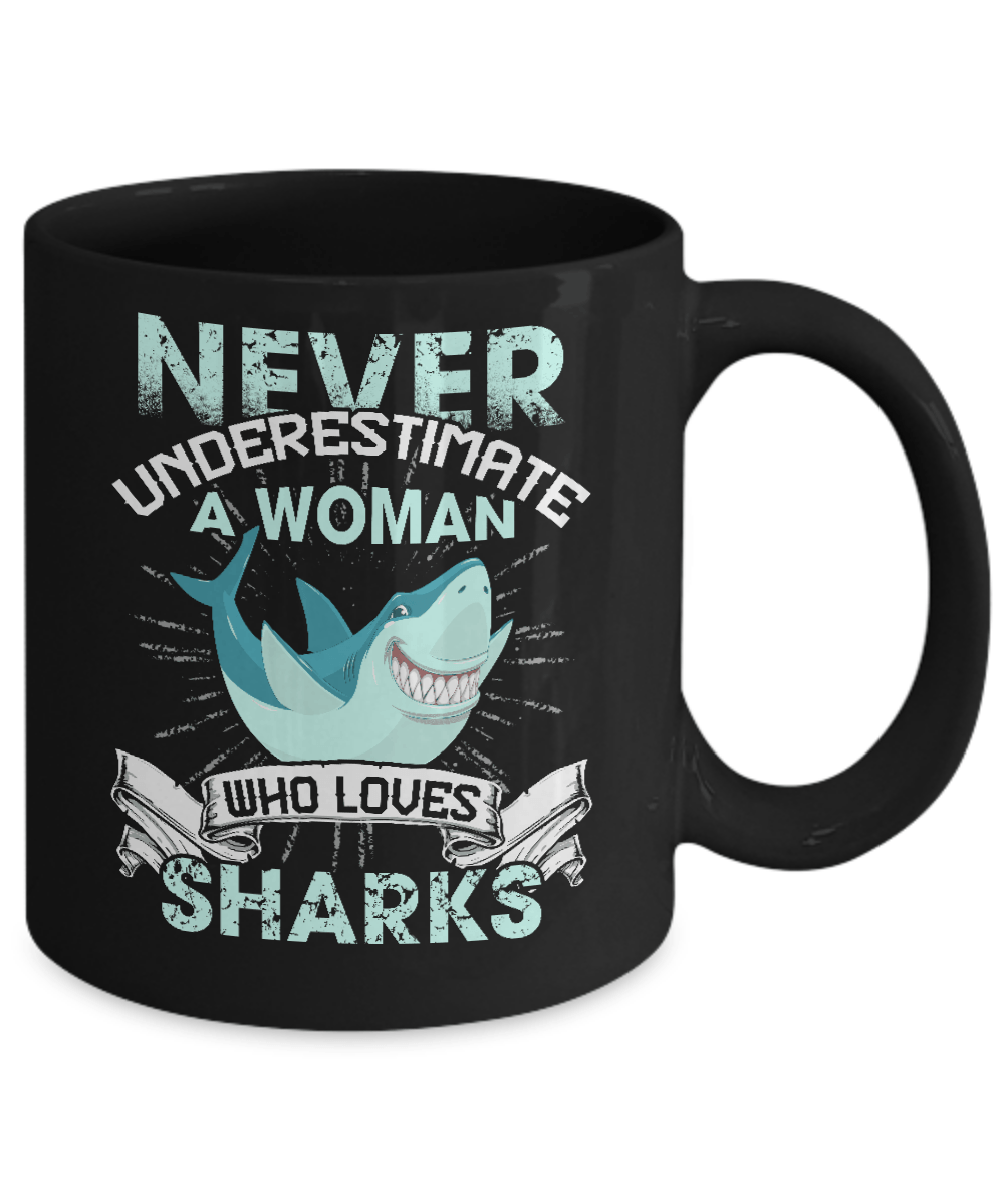 Never Underestimate A Woman Who Loves Shark Mug-Coffee Mug-11oz Mug-Black
