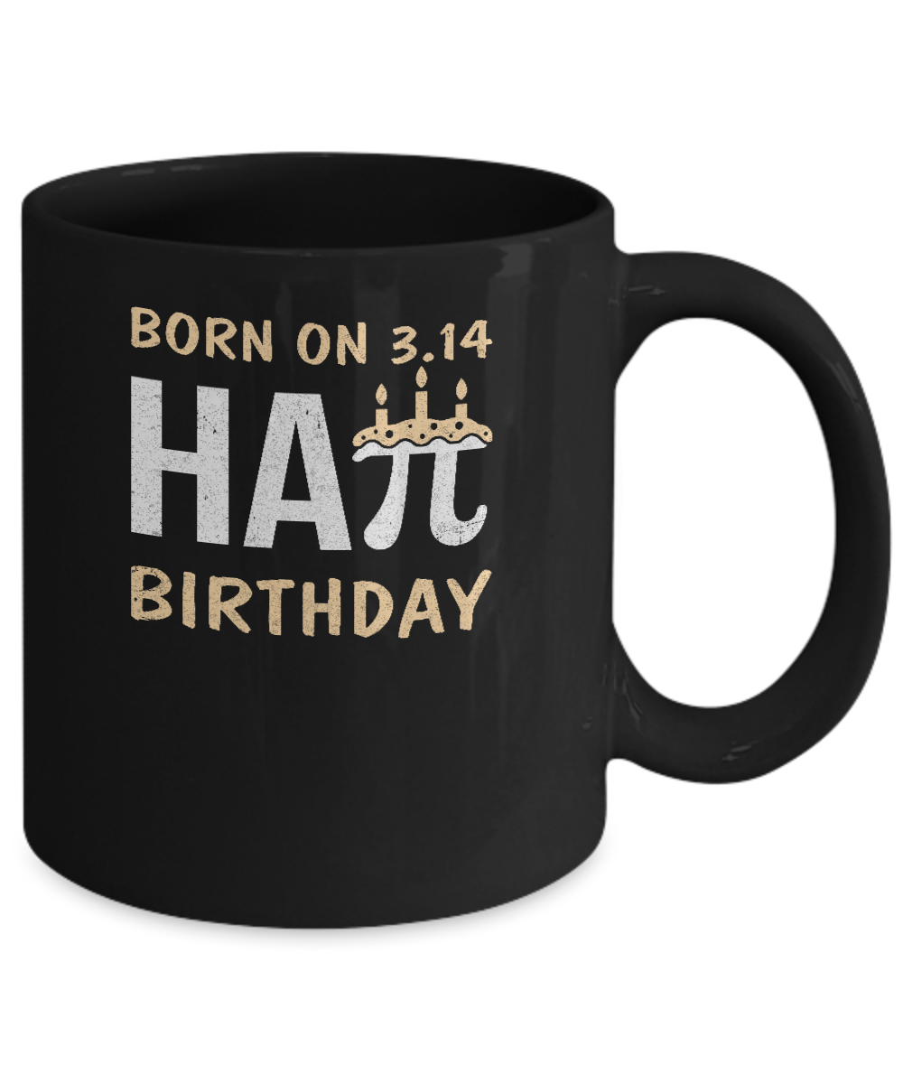 Born On March 14 Happy Pi Day Birthday Mug-Coffee Mug-11oz Mug-Black