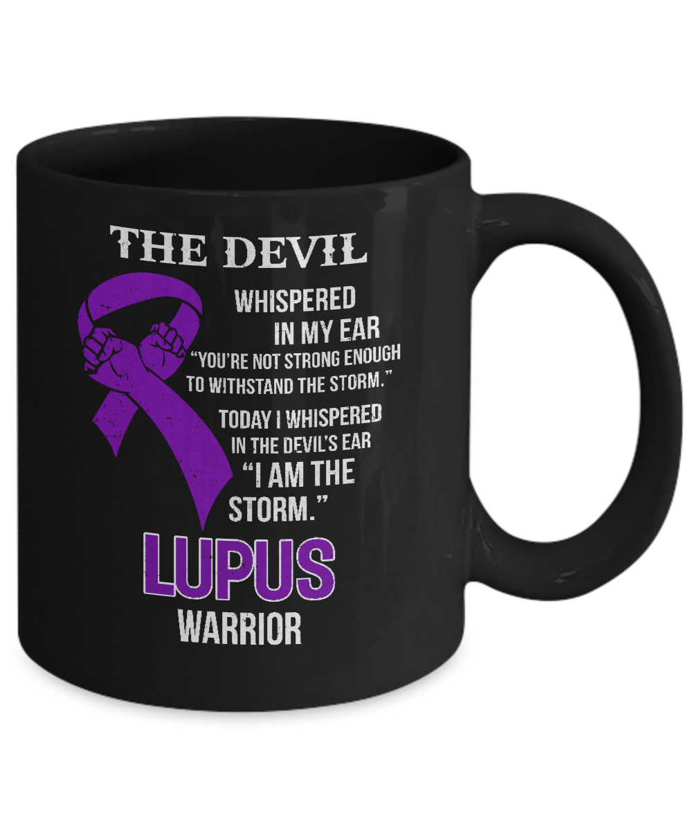 I Am The Storm Support Lupus Awareness Warrior Gift Mug-Coffee Mug-11oz Mug-Black