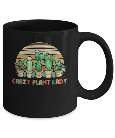 Crazy Plant Lady Plant Lover Gardener Gifts Gardening Garden Mug-Coffee Mug-11oz Mug-Black