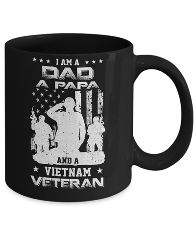 I'm A Dad A Papa And A Vietnam Veteran Mug-Coffee Mug-11oz Mug-Black