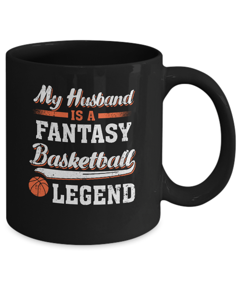 My Husband Is A Fantasy Basketball Legend Mug-Coffee Mug-11oz Mug-Black