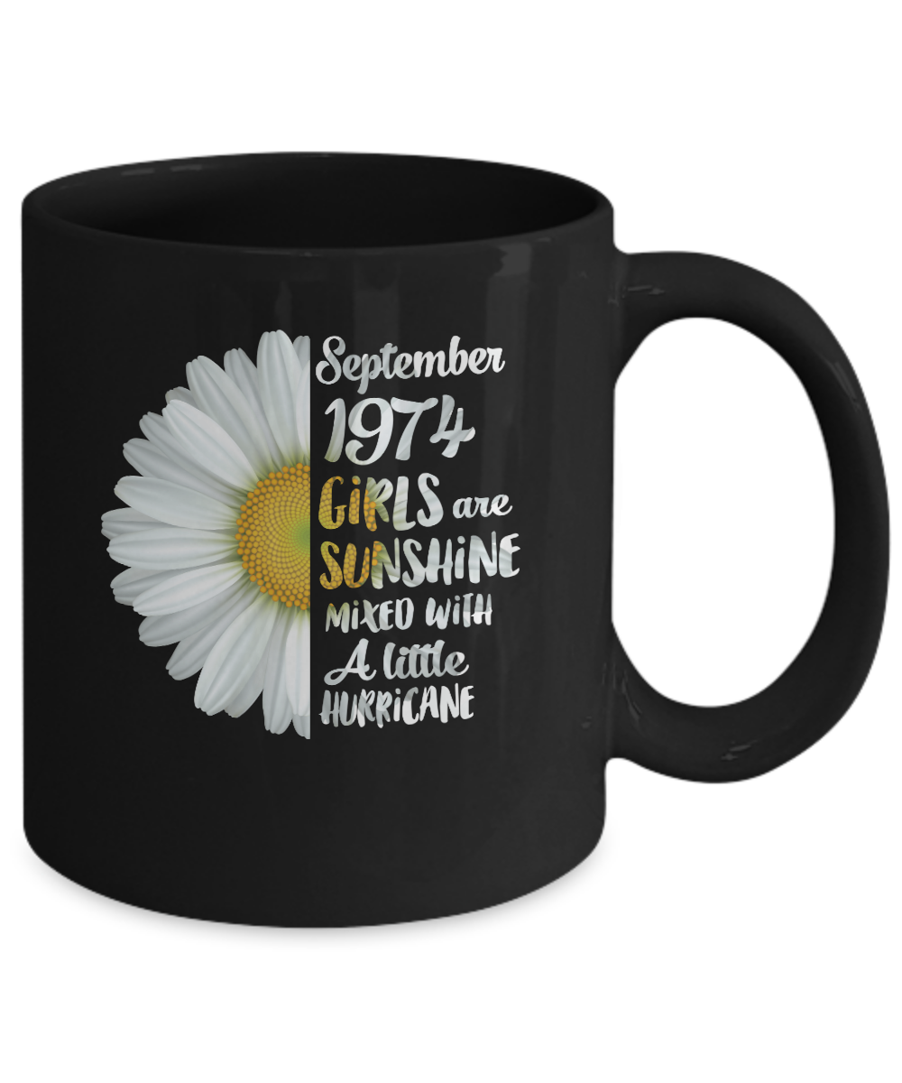 September Girls 1974 47th Birthday Gifts Mug-Coffee Mug-11oz Mug-Black