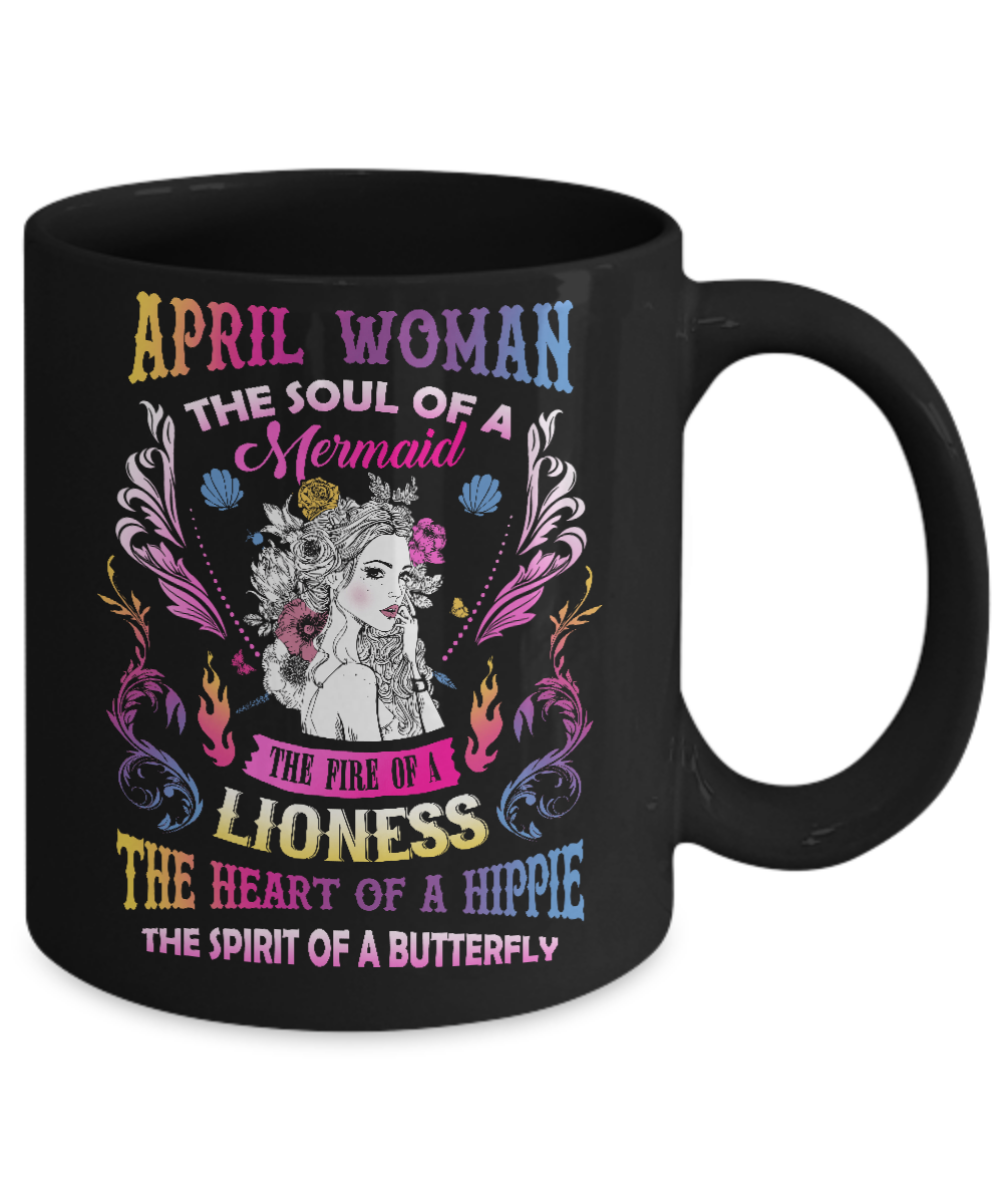 April Woman The Soul Of A Mermaid Birthday Mug-Coffee Mug-11oz Mug-Black