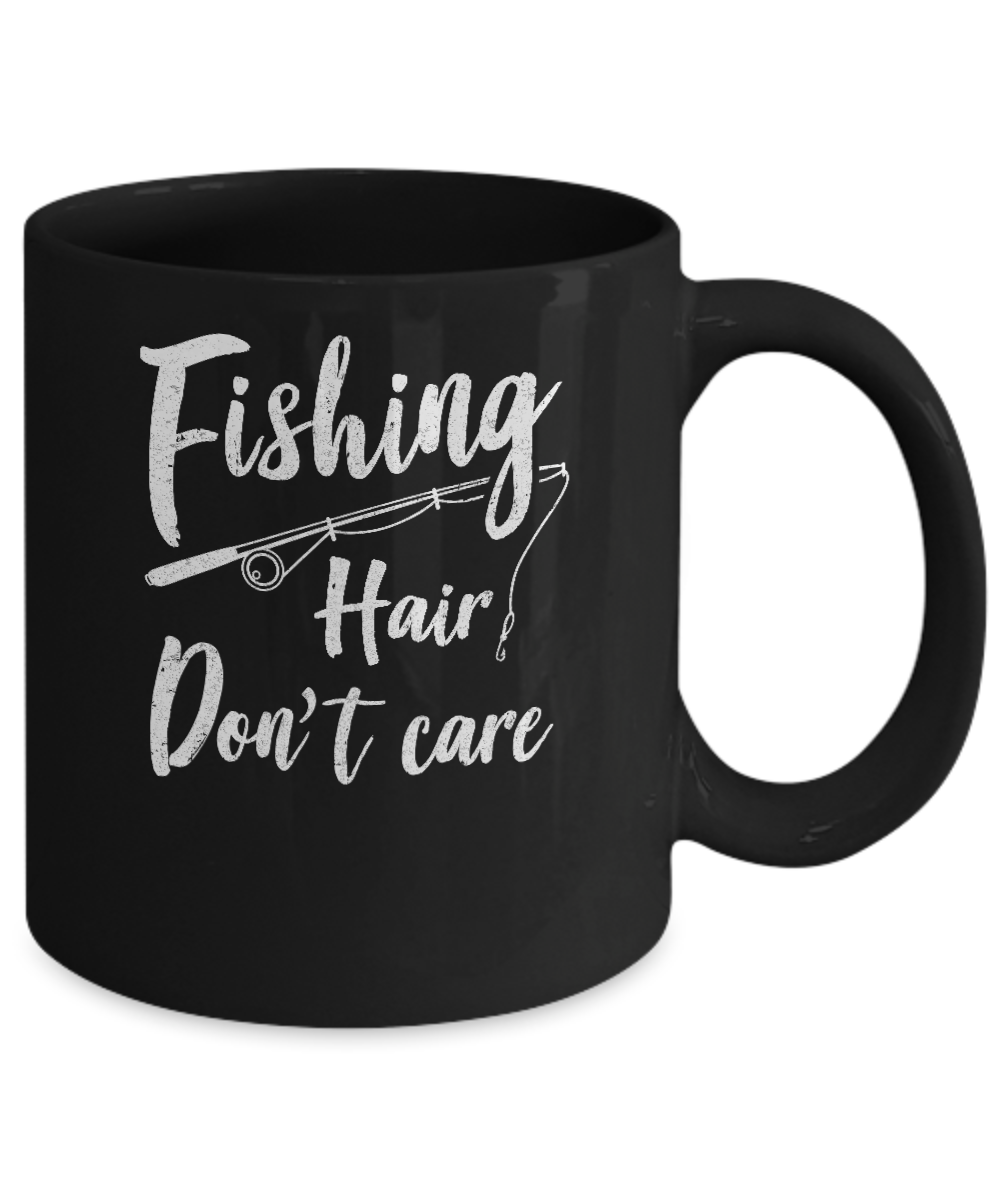 Fishing Hair Don't Care Mug-Coffee Mug-11oz Mug-Black