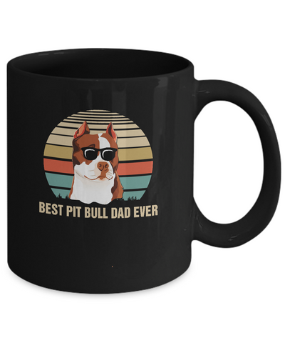 Vintage Pitbull Dad Gifts Best Pit bull Dad Ever Mug-Coffee Mug-11oz Mug-Black