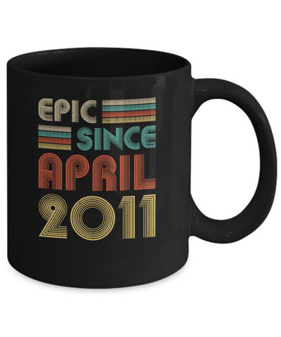 Epic Since April 2011 Vintage 10th Birthday Gifts Youth Mug-Coffee Mug-11oz Mug-Black