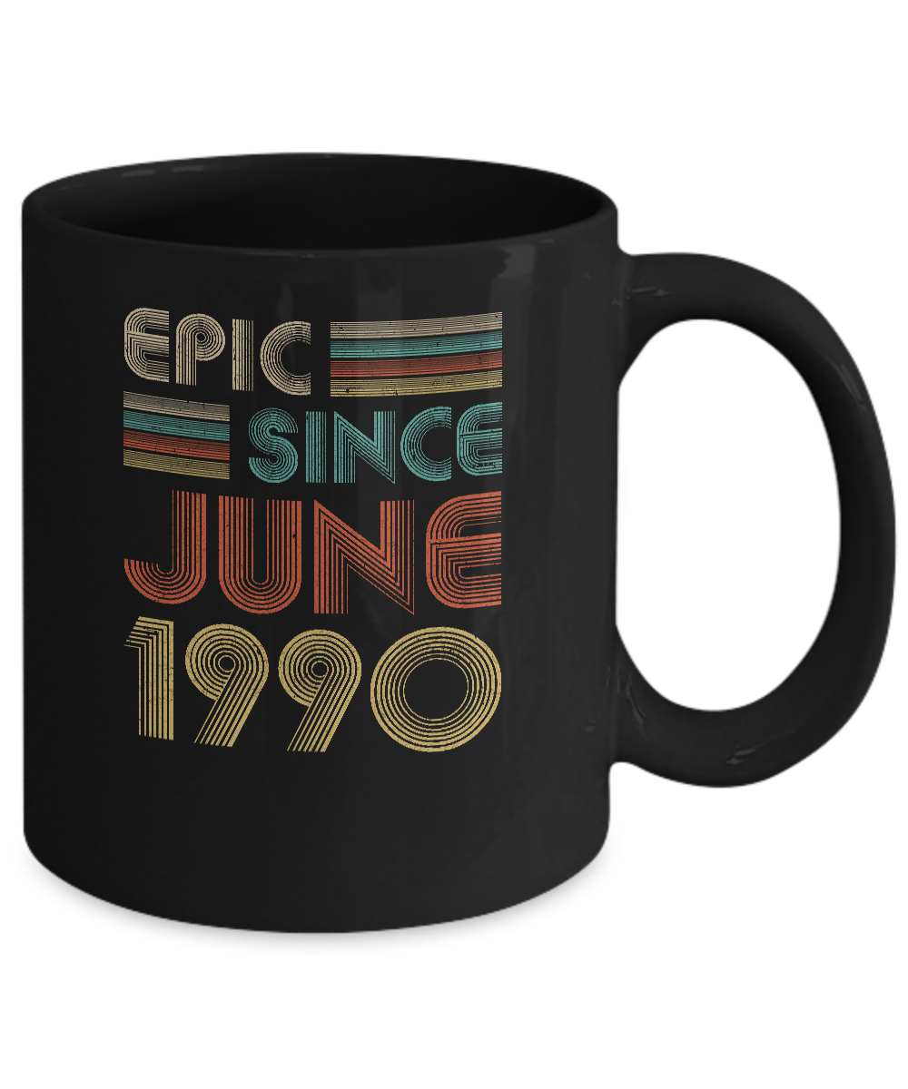 Epic Since June 1990 Vintage 31th Birthday Gifts Mug-Coffee Mug-11oz Mug-Black