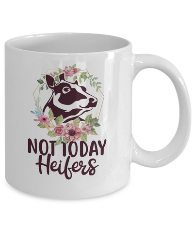 Funny Farmer Women Girl Cow Not Today Heifer Mug-Coffee Mug-11oz Mug-White