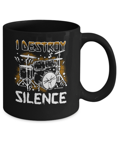 I Destroy Silence Drums Funny Drummer Musician Mug-Coffee Mug-11oz Mug-Black