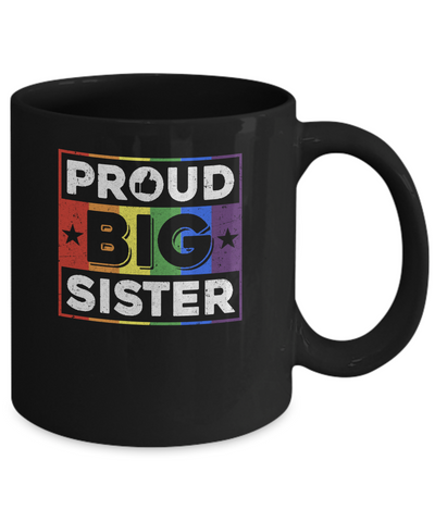Proud Sister Brother Gay Lesbian Pride Month LGBT Mug-Coffee Mug-11oz Mug-Black