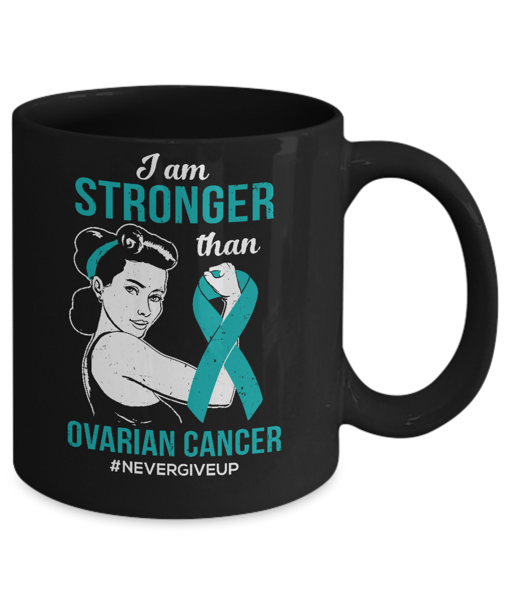 I Am Stronger Than Ovarian Cancer Awareness Support Mug-Coffee Mug-11oz Mug-Black