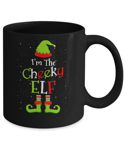 I'm The Cheeky Elf Family Matching Funny Christmas Group Gift Mug-Coffee Mug-11oz Mug-Black